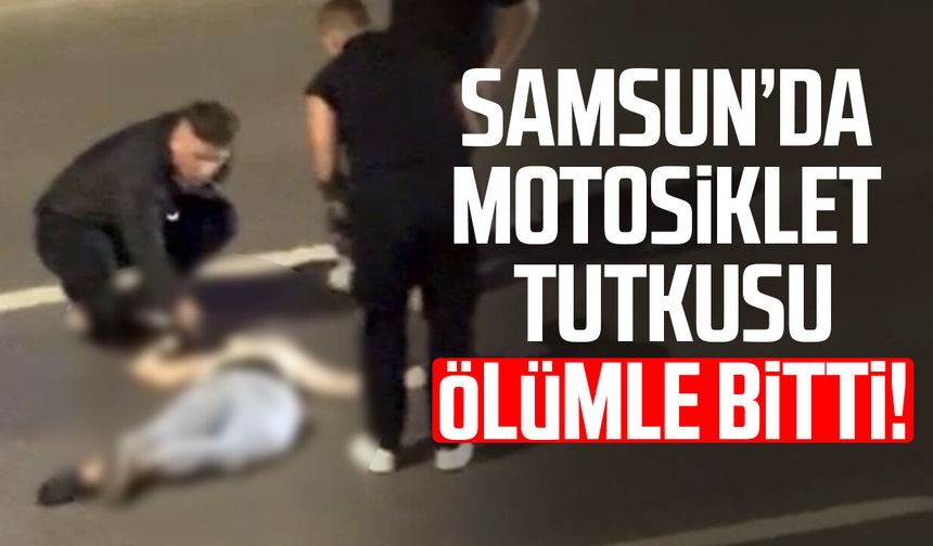 Samsun'da motosiklet tutkusu ölümle bitti! Neriban Özban hayatını kaybetti