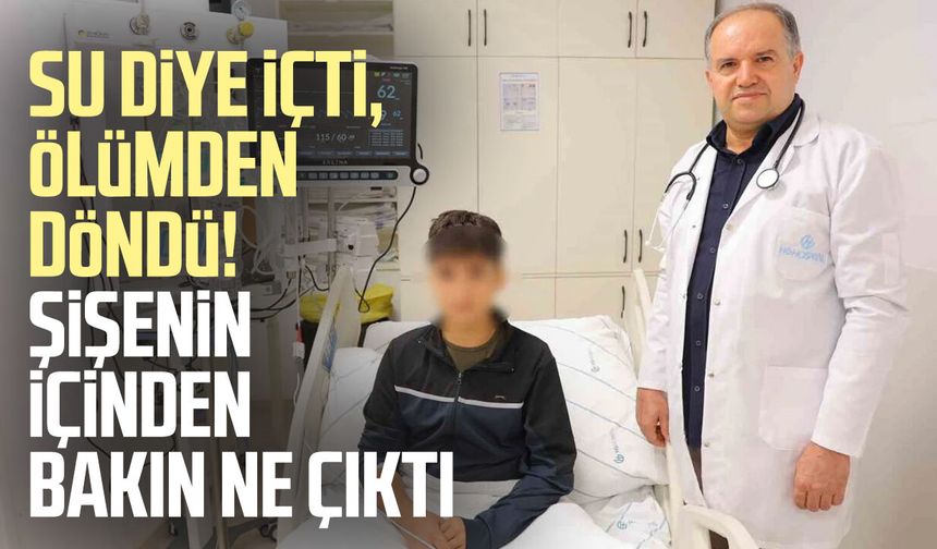 Su diye içti, ölümden döndü! Şişenin içinden bakın ne çıktı