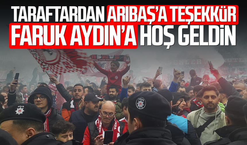 Samsunspor taraftarlarından Ahmet Arıbaş’a teşekkür, Faruk Aydın’a hoş geldin