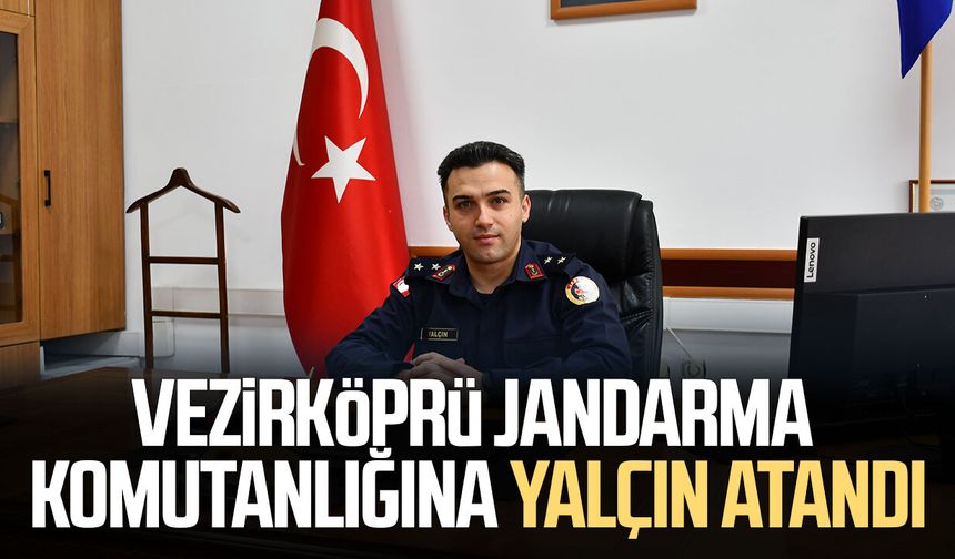 Vezirköprü İlçe Jandarma Komutanlığına Üsteğmen Alper Yalçın atandı