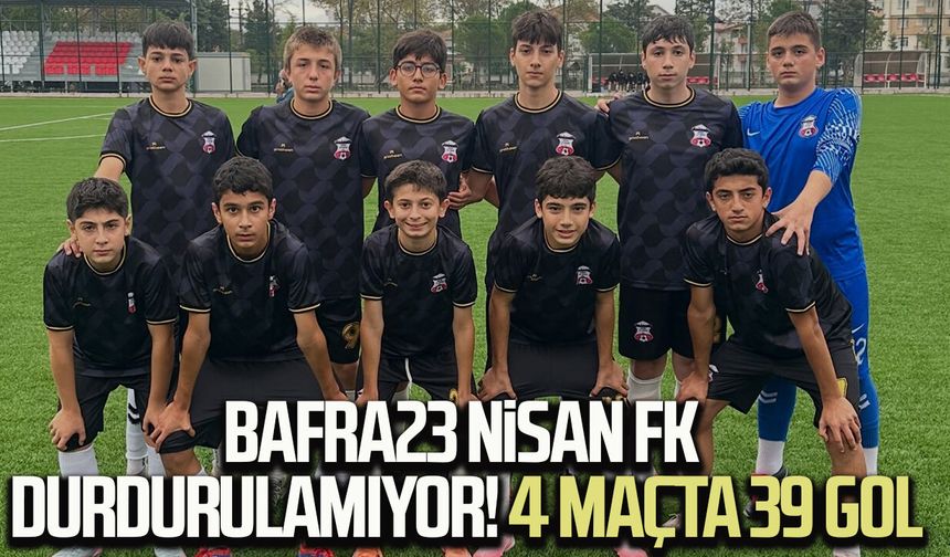 Bafra 23 Nisan FK durdurulamıyor! 4 maçta 39 gol