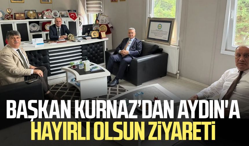 Başkan İhsan Kurnaz’dan Şener Aydın'a hayırlı olsun ziyareti