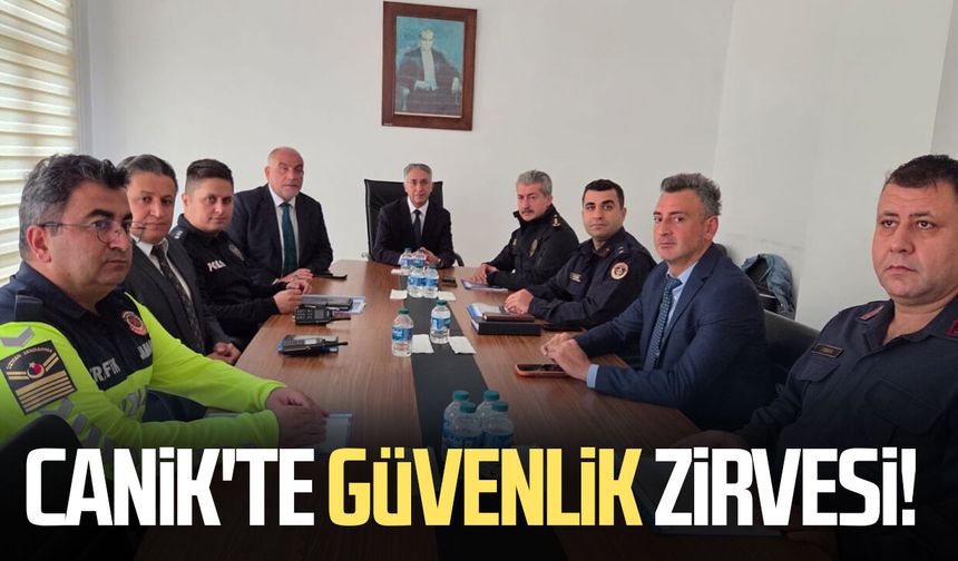 Canik'te güvenlik zirvesi! Toplantı gerçekleştirildi