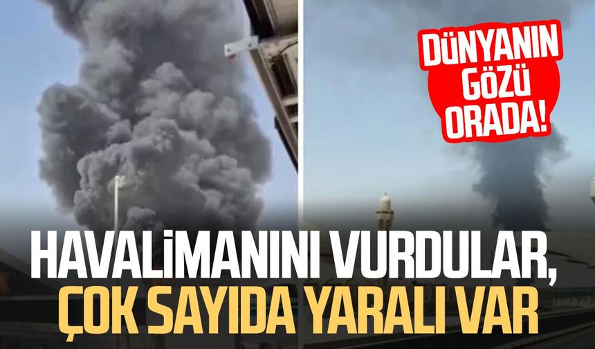 Dünyanın gözü orada! Havalimanını vurdular, çok sayıda yaralı var