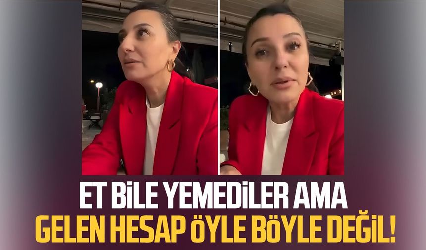 Bir restoranda iki kişilik hesap tartışması! Rakamı gören şaştı