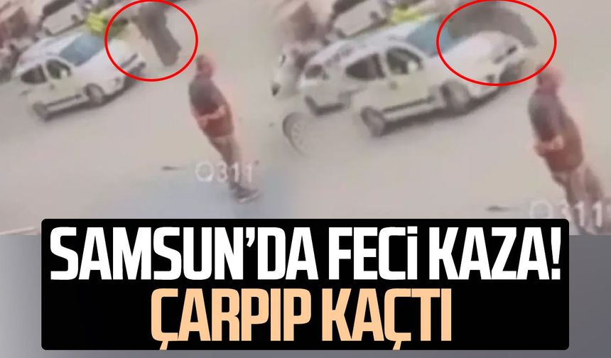 Samsun’da çarpıp kaçtı! Sürücü hakkında karar verildi