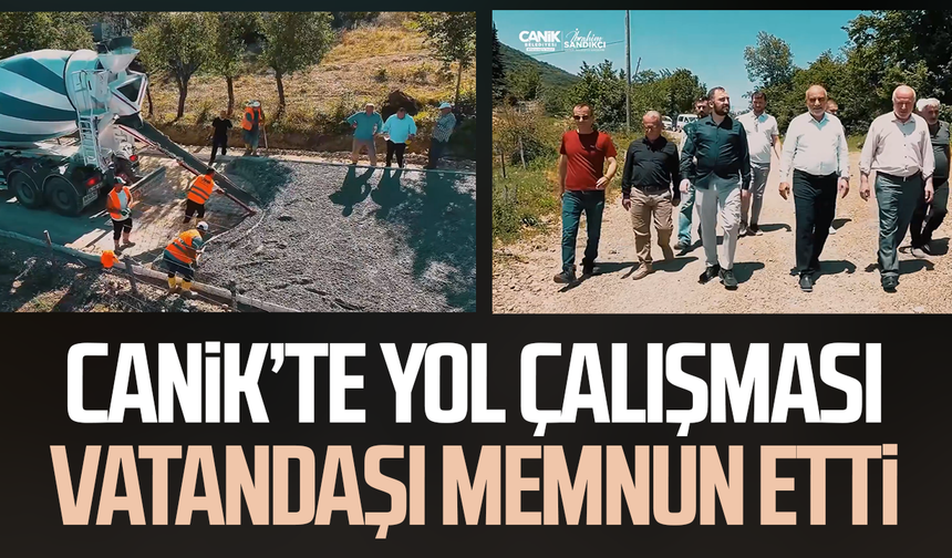Samsun'da o ilçede yol çalışması vatandaşı memnun etti