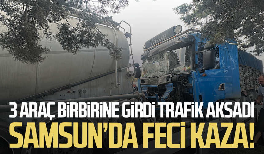 Samsun’da trafik karıştı! 3 araçlı zincirleme kaza