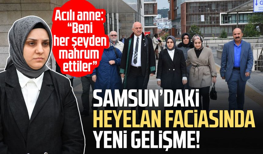 Samsun’daki heyelan faciasında yeni gelişme! "Adalet istiyorum"