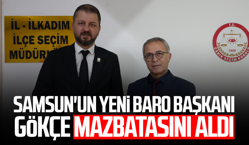 Samsun'un yeni Baro Başkanı Kutluhan Gökçe mazbatasını aldı