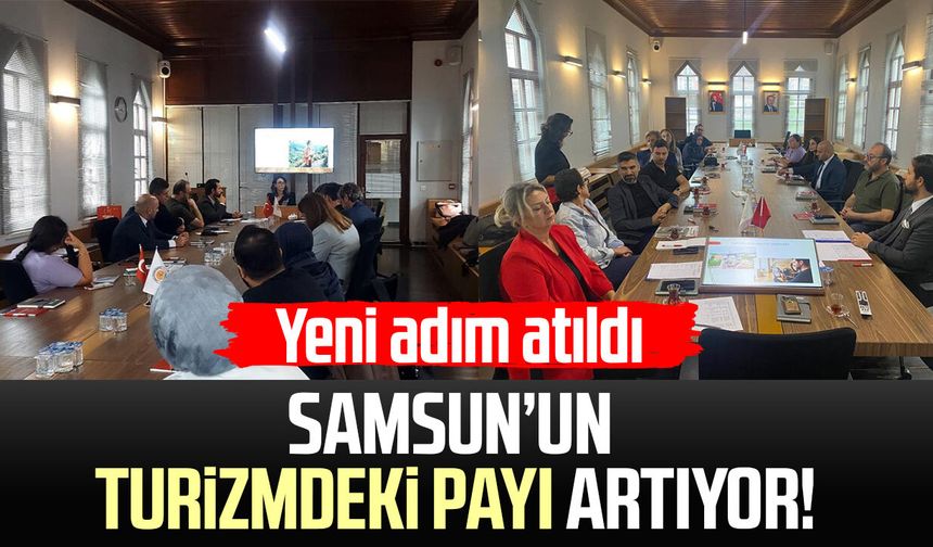 Samsun’un turizmdeki payı artıyor! Yeni adım atıldı