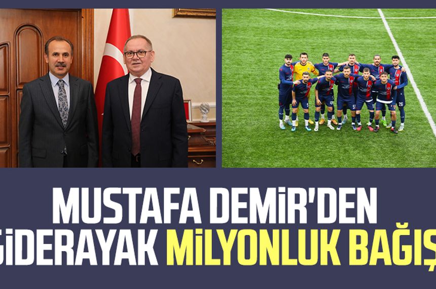 Mustafa Demir'den giderayak milyonluk bağış!
