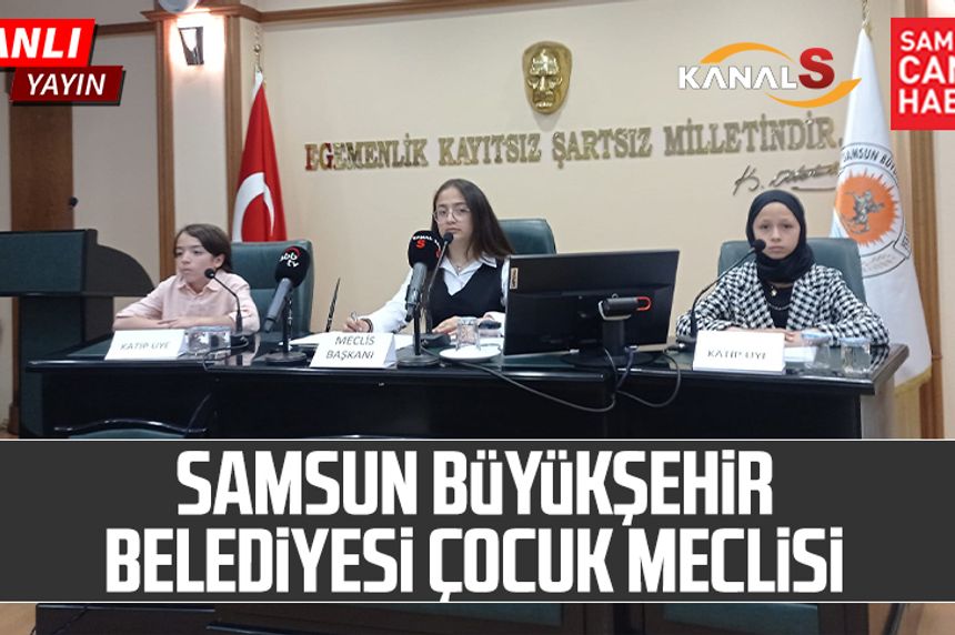 Samsun Büyükşehir Belediyesi Çocuk Meclisi