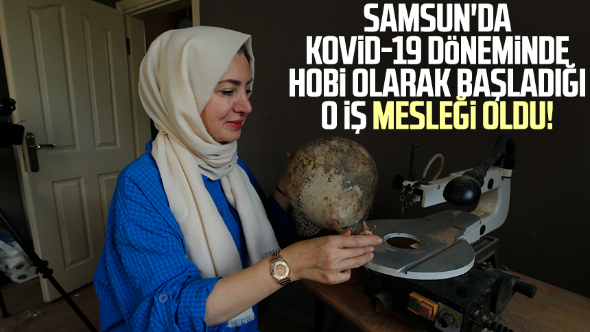 Samsun' da Melahat Türkkan'ın, Kovid-19 salgını döneminde işinden ayrılınca evinde hobi olarak başladığı su kabağı süsleme işi zamanla mesleği haline geldi.