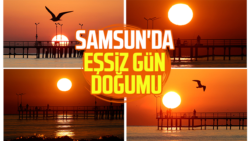 Samsun'da eşsiz gün doğumu