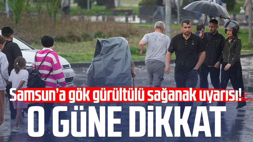 Samsun'da yarın hava nasıl olacak? 2 Haziran Salı