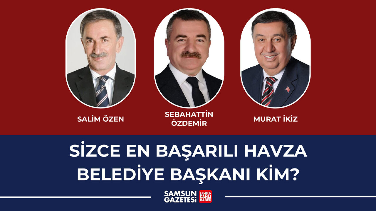 https://www.samsungazetesi.com/anket/sizce-en-basarili-havza-belediye-baskani-kim
