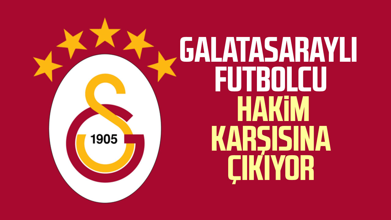 Galatasaraylı Metehan Baltacı hakim karşısına çıkıyor