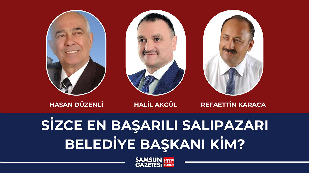 https://www.samsungazetesi.com/anket/sizce-en-basarili-salipazari-belediye-baskani-kim
