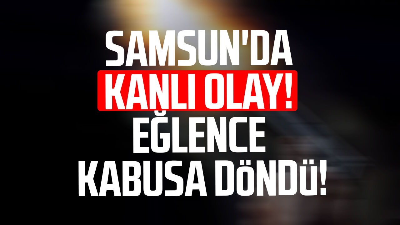 Samsunda Kanli Olay 5426-1