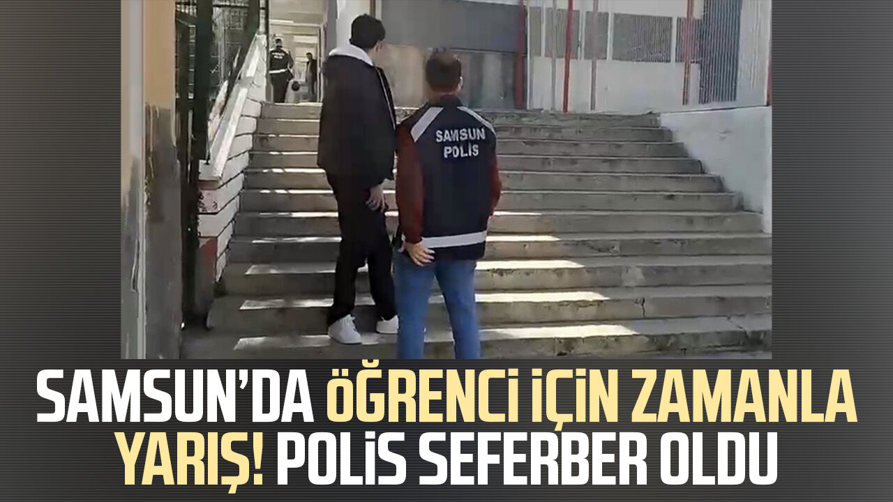Samsunda Ogrenci Icin Zamanla Yaris Polis Seferber Oldu 2604Aaa