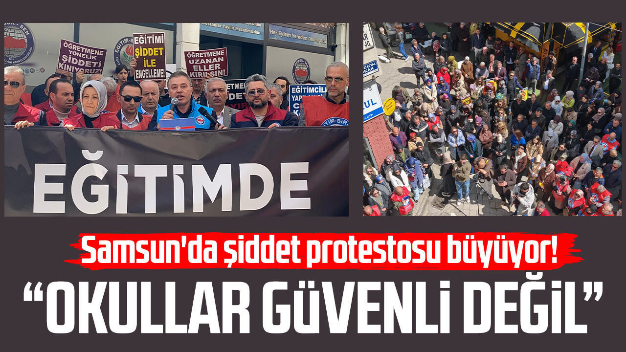 Samsun'da Şiddet Protestosu Büyüyor! 1