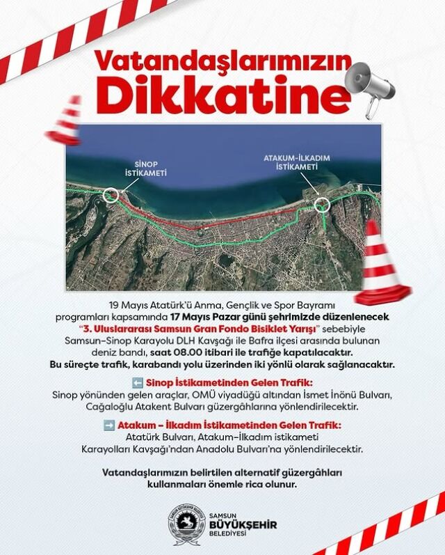 samsun haber: Samsun’da 17 Mayıs Pazar günü bazı yollar trafiğe kapanacak