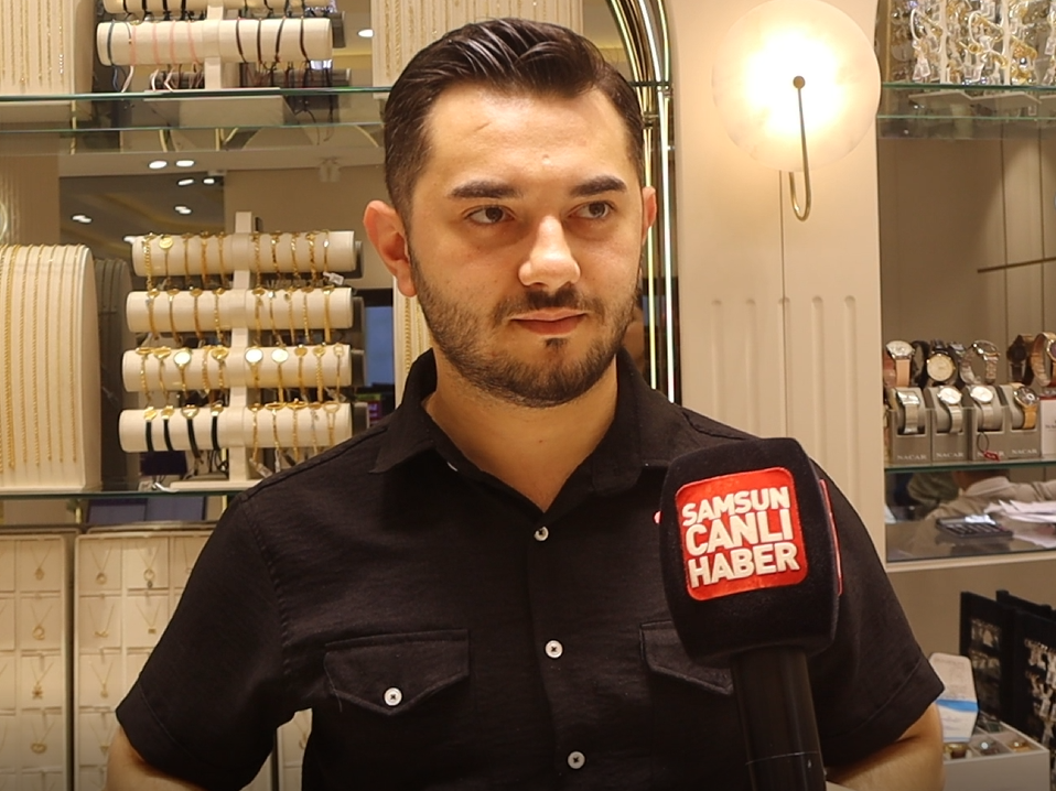 samsun haber: Samsun'da kuyumcu "alım fırsatı" dedi, altında yeni hedefi açıkladı 