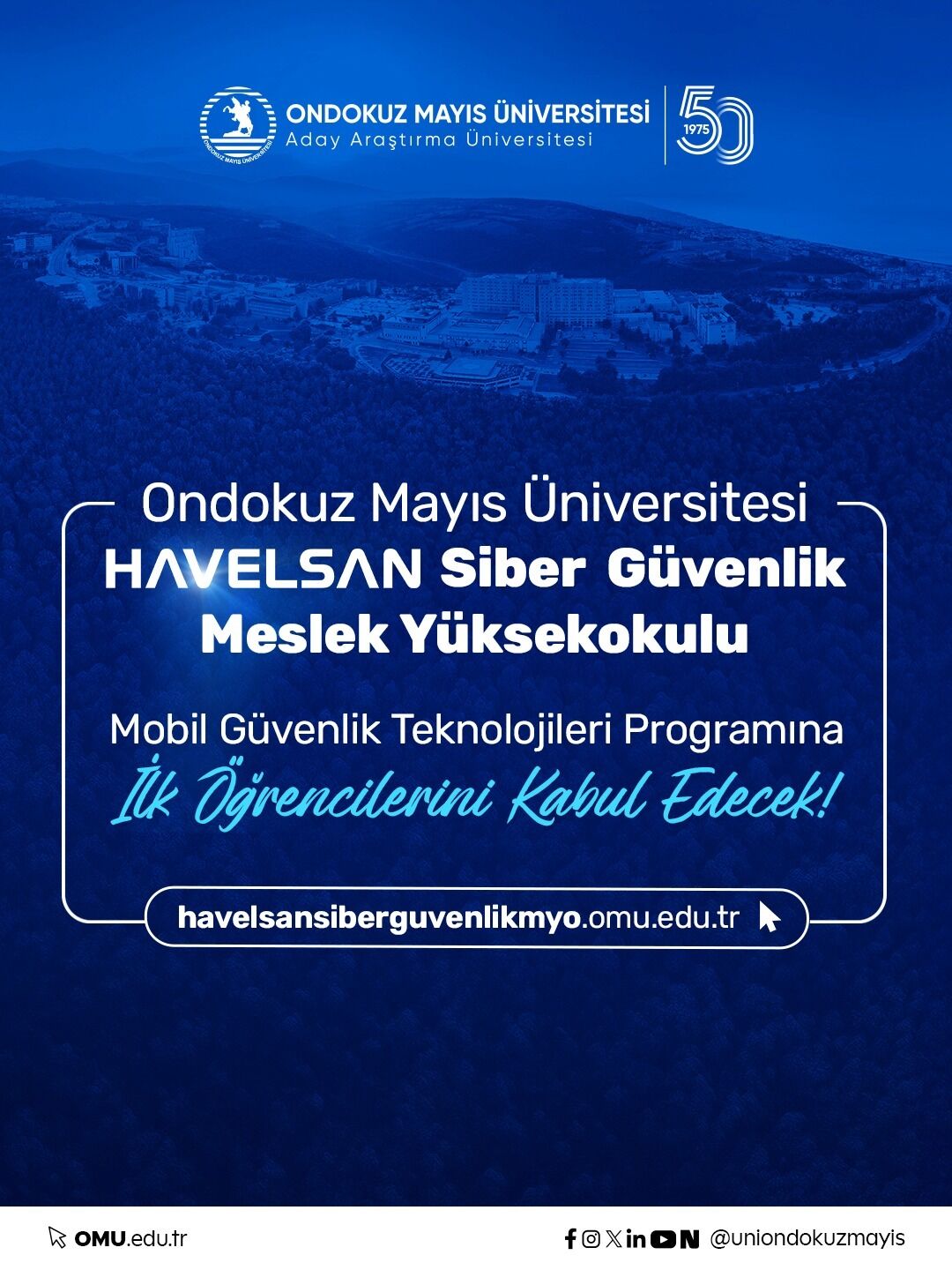 OMÜ'de HAVELSAN iş birliğiyle siber güvenlikte yeni dönem