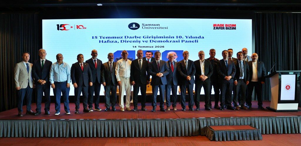 Samsun Üniversitesi'nde 15 Temmuz paneli!