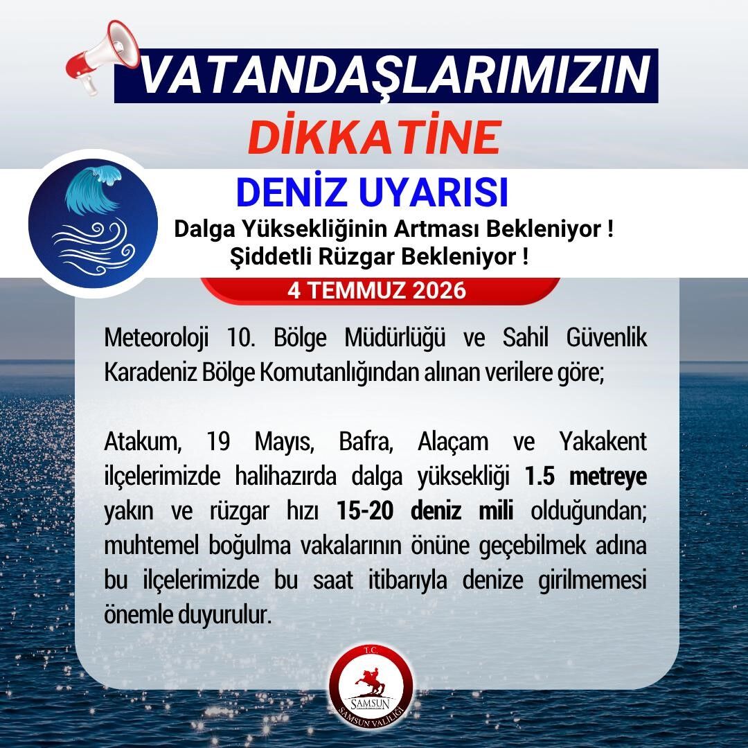 samsun haber: Samsun'da 5 ilçe için flaş deniz uyarısı! 