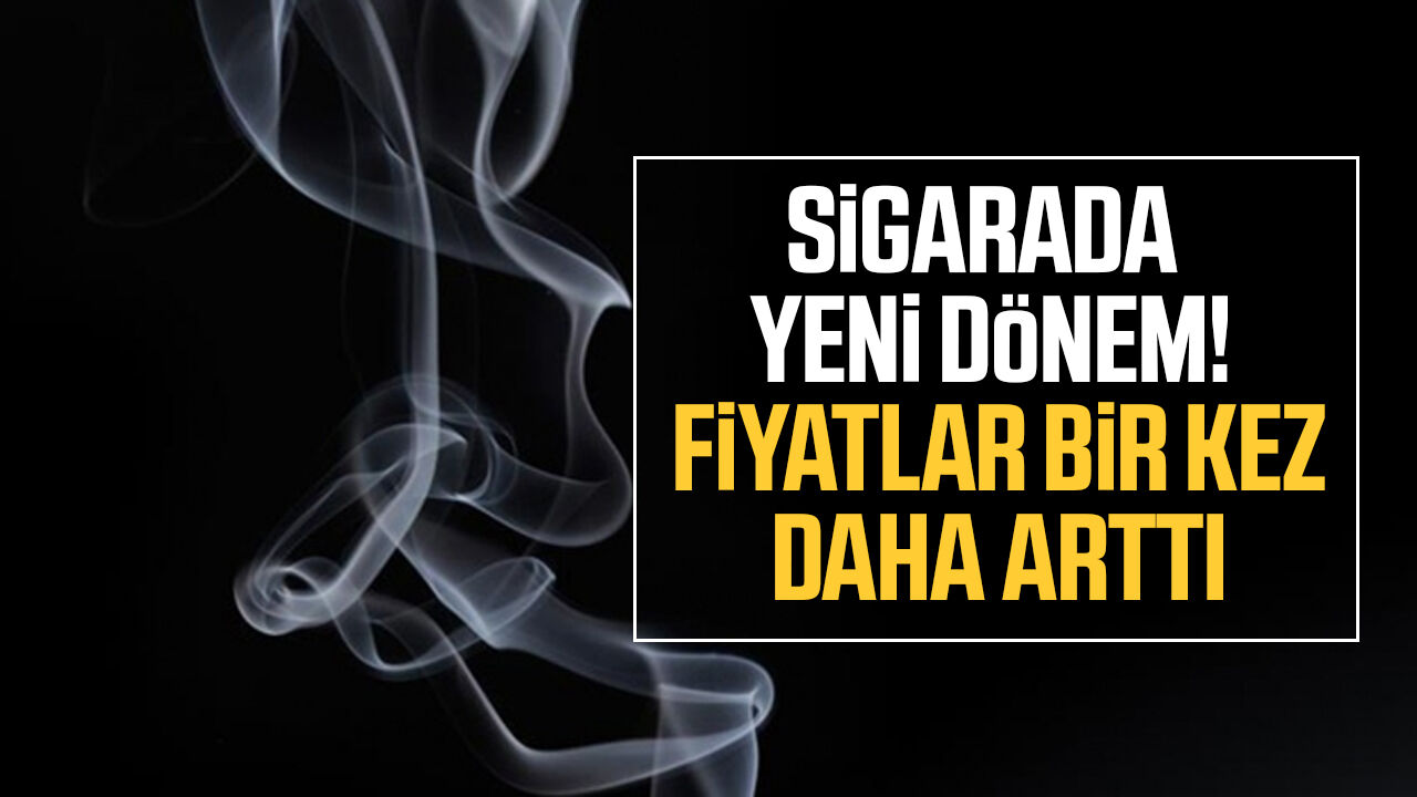 Sigara kullananlara kötü haber! Bir gruba daha zam geldi