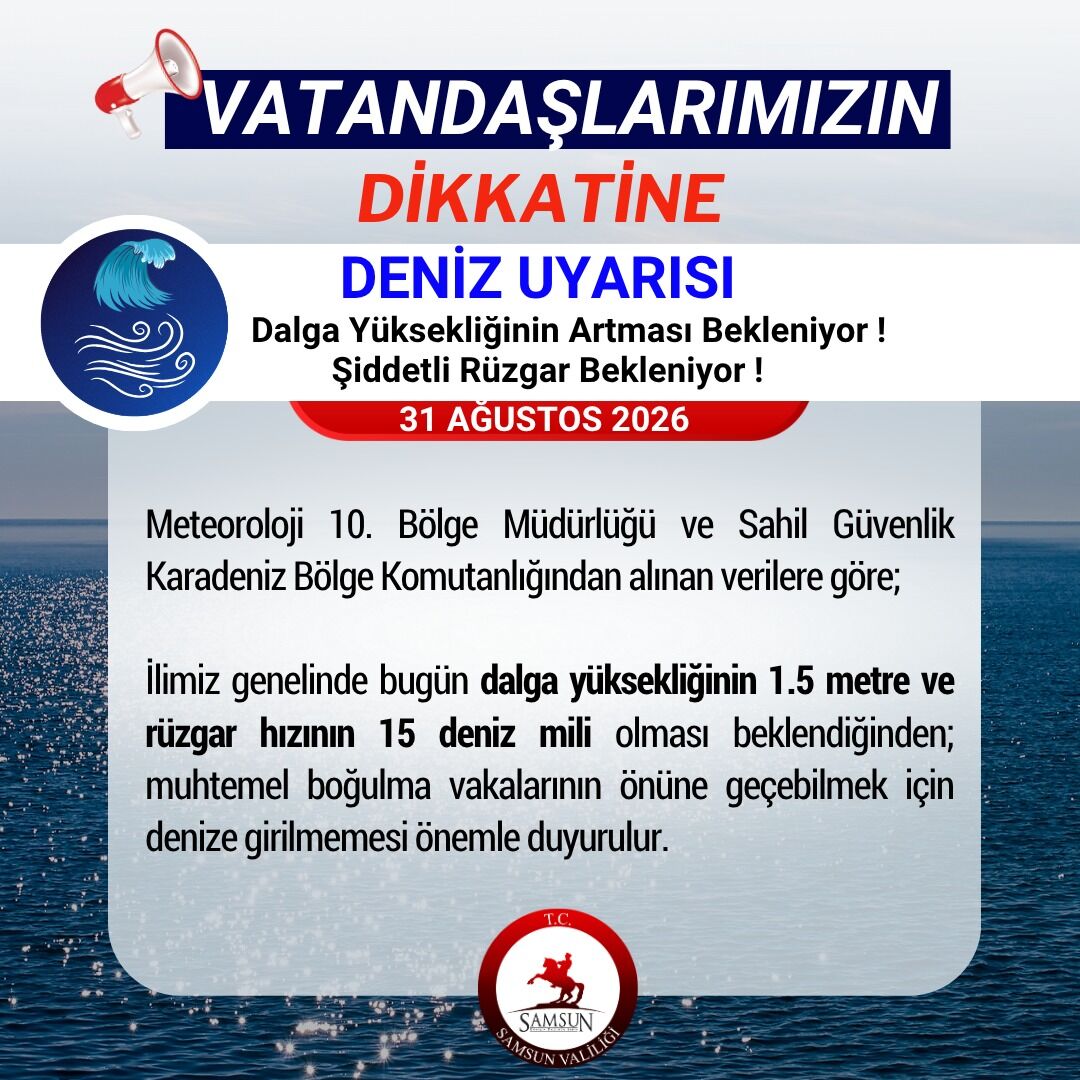 samsun haber: Samsun Valiliği’nden denize girmeyin uyarısı