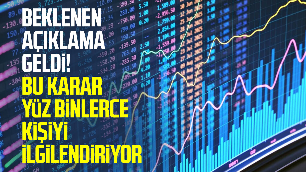Beklenen açıklama geldi! Bu karar yüz binlerce kişiyi ilgilendiriyor