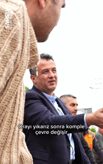 Samsun’da kentsel dönüşümde 2. ve 3. etaplar başladı!
