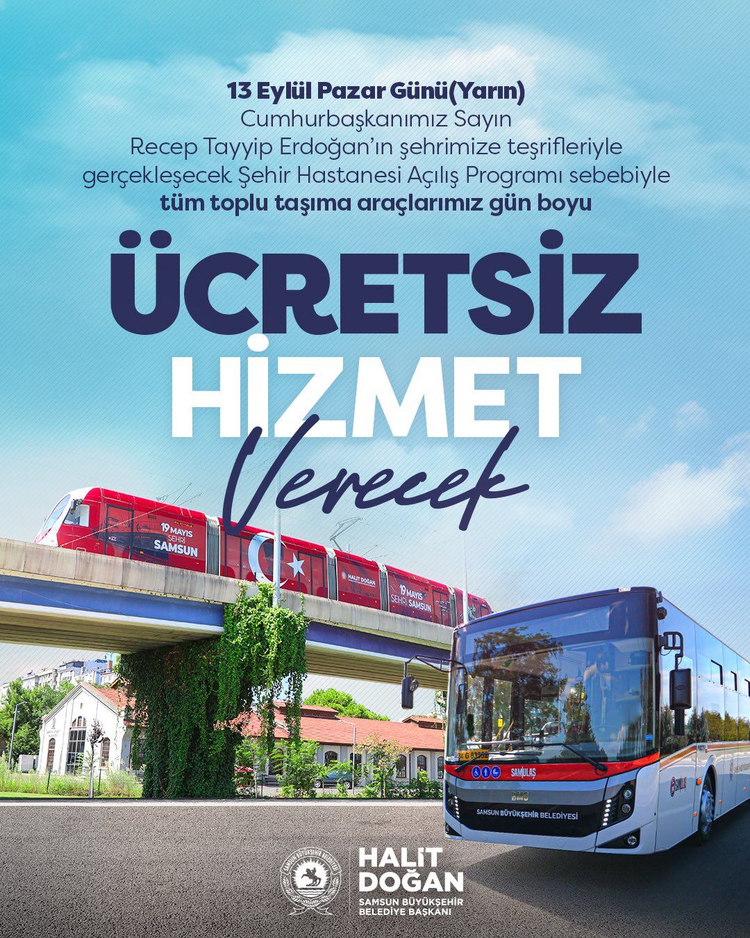 Samsun’da toplu taşıma 13 Eylül’de ücretsiz olacak