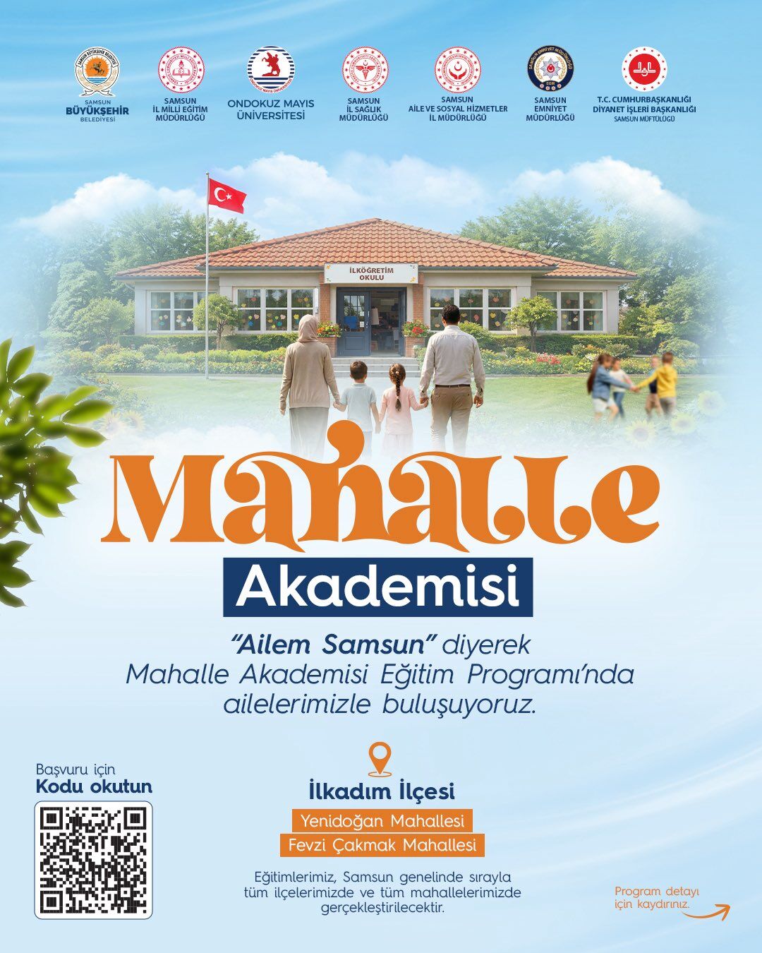 Samsun Haber: Samsun’da aileler için yeni dönem! Mahalle Mahalle başlayacak