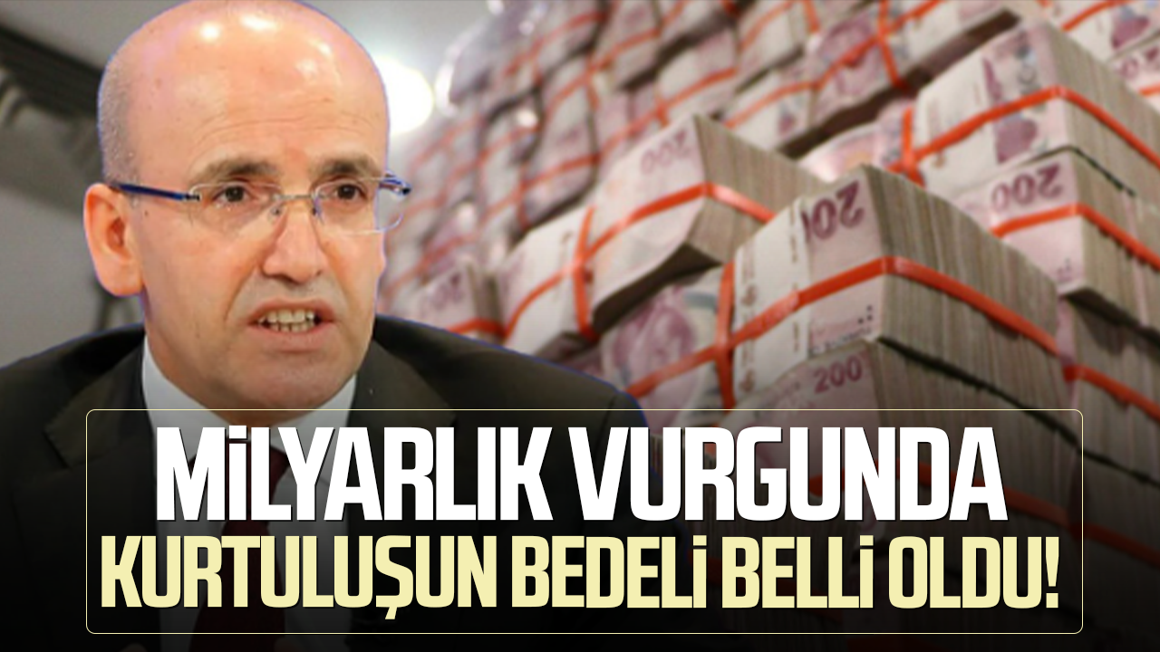 Milyarlık vurgunda kurtuluşun bedeli belli oldu! Tek şart var