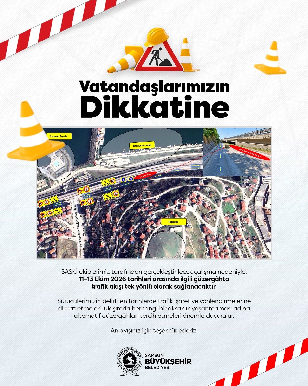 Samsun’da o güzergâha dikkat! Trafik tek yönlü olacak