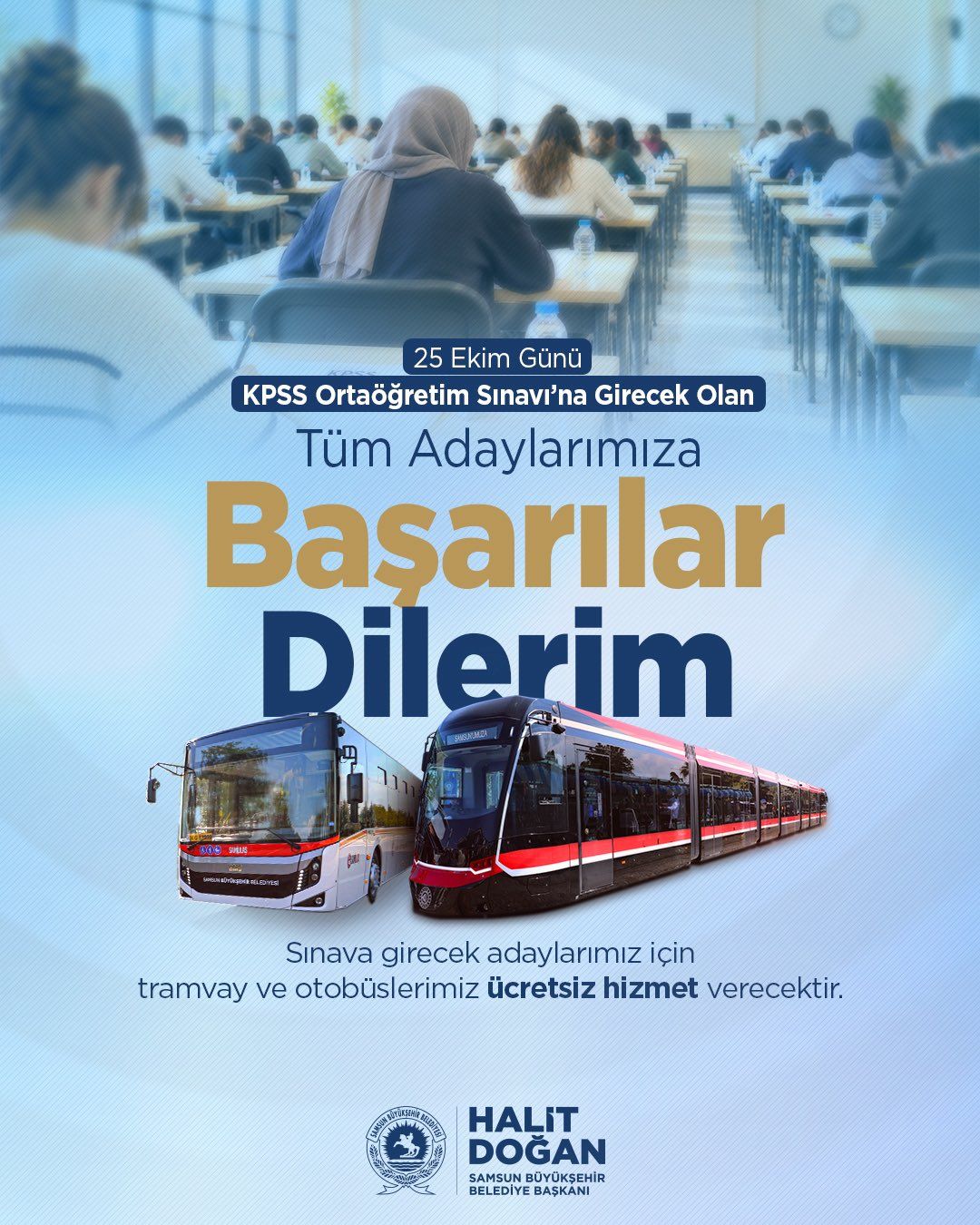 Samsun haber: Samsun’da KPSS’ye girecek adaylara ücretsiz ulaşım!