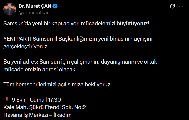 Yeni Parti Samsun İl Başkanlığı binası açılıyor