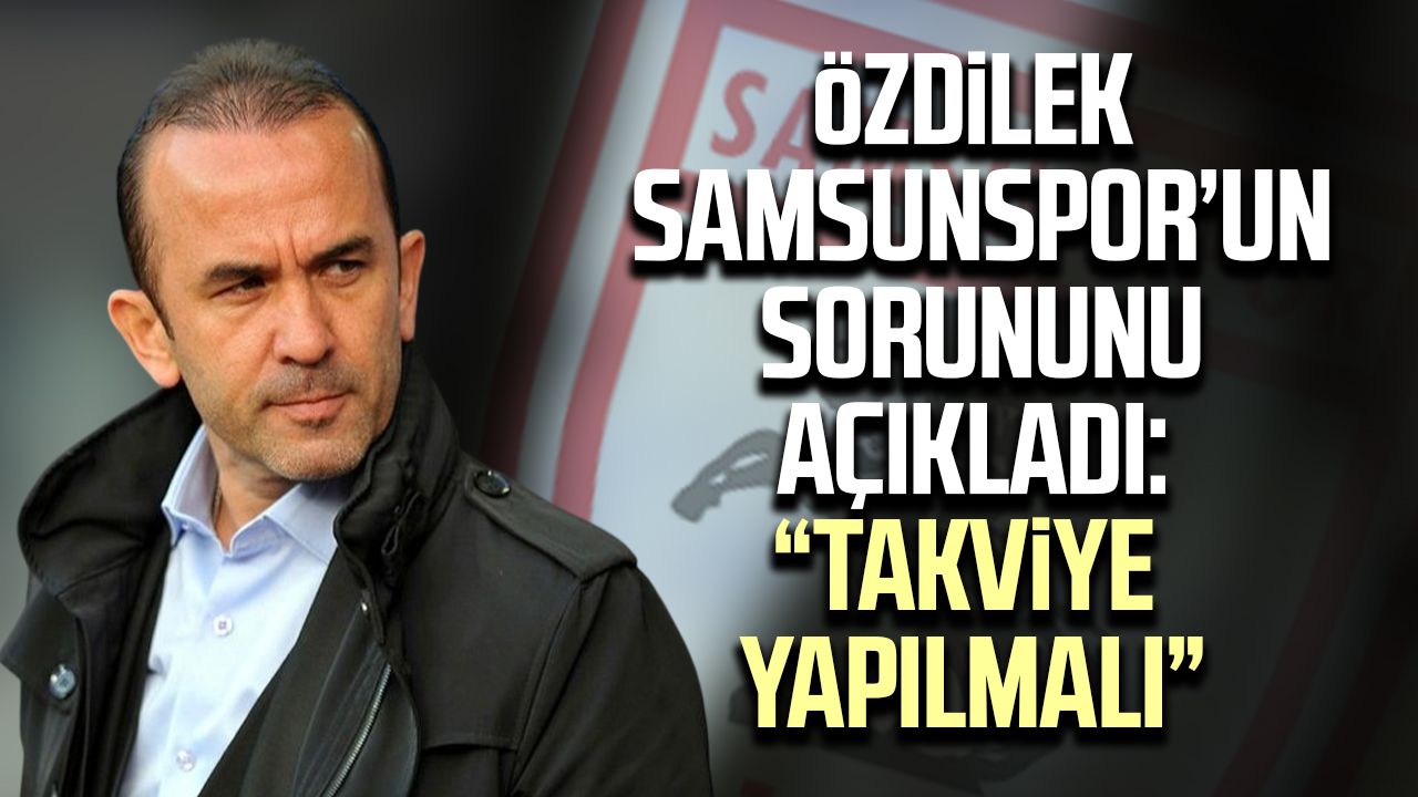 Samsunspor için kritik uyarı! “Devre arasında takviye şart”