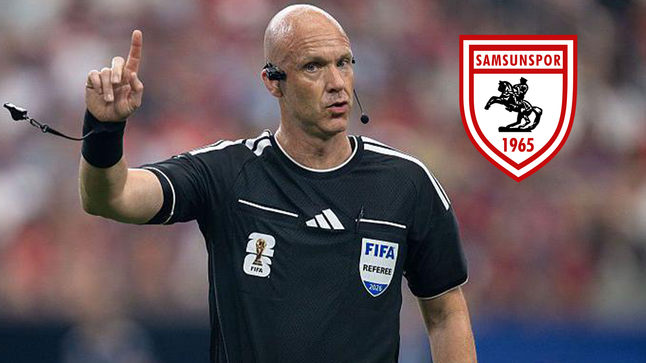 Samsunspor’un derbi hakemi için gözler Anthony Taylor’da!