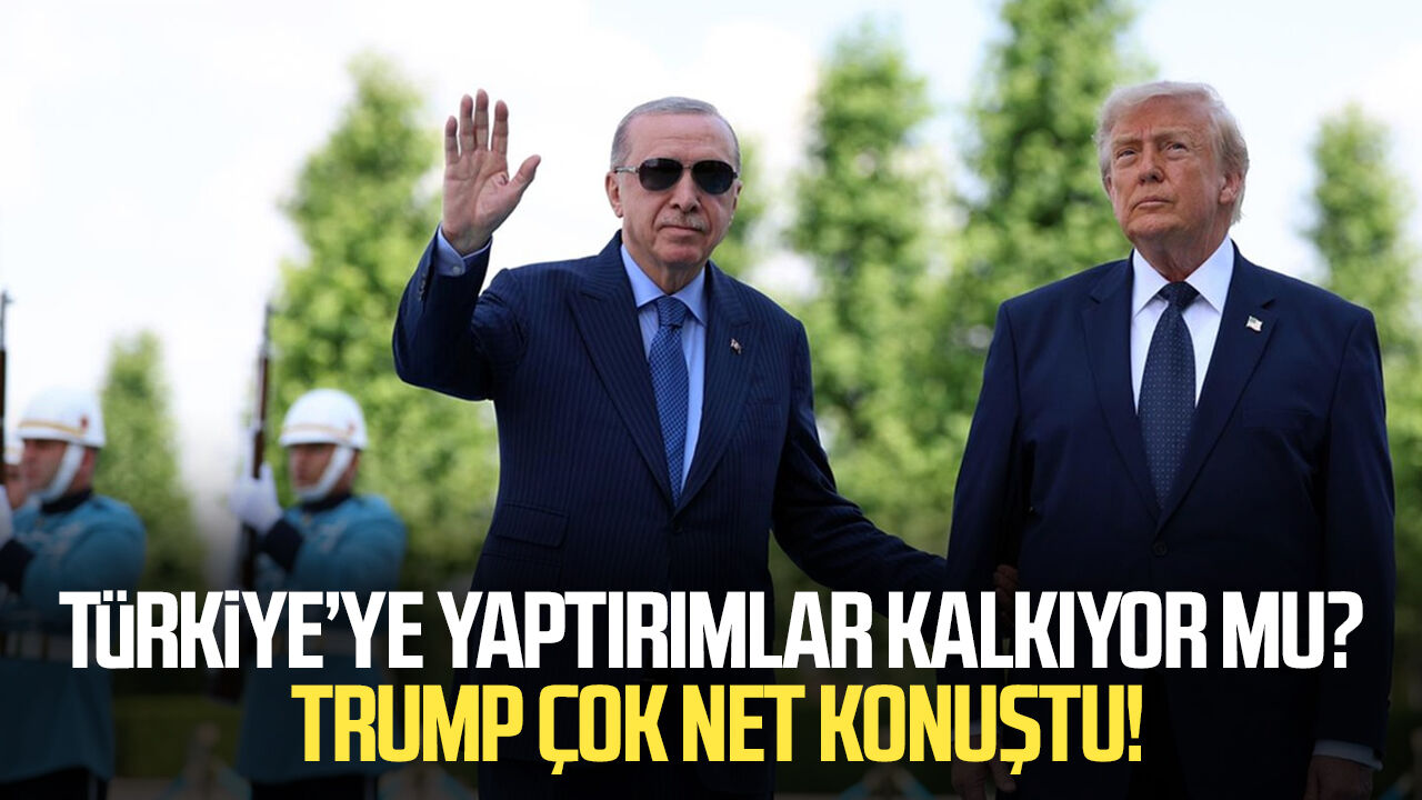 Türkiye’ye yaptırımlar kalkıyor mu? Trump çok net konuştu!